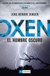 OXEN EL HOMBRE OSCURO | 9788417128340 | HENRIK JENSEN,JENS | Galatea Llibres | Llibreria online de Reus, Tarragona | Comprar llibres en català i castellà online