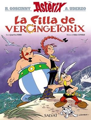 LA FILLA DE VERCINGETÒRIX | 9788469626221 | GOSCINNY, RENÉ/FERRI, JEAN-YVES | Galatea Llibres | Llibreria online de Reus, Tarragona | Comprar llibres en català i castellà online