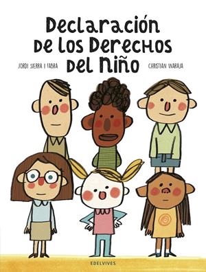 DECLARACIÓN DE LOS DERECHOS DEL NIÑO | 9788414024560 | SIERRA I FABRA, JORDI | Galatea Llibres | Librería online de Reus, Tarragona | Comprar libros en catalán y castellano online