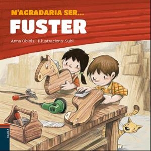M'AGRADARIA SER ... FUSTER | 9788447940127 | OBIOLS LLOPART, ANNA | Galatea Llibres | Llibreria online de Reus, Tarragona | Comprar llibres en català i castellà online