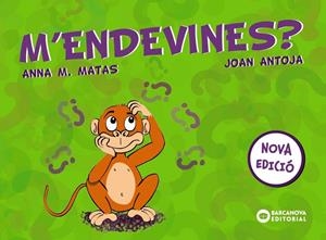 M'ENDEVINES? | 9788448949754 | MATAS, ANNA M. / ANTOJA, JOAN | Galatea Llibres | Llibreria online de Reus, Tarragona | Comprar llibres en català i castellà online