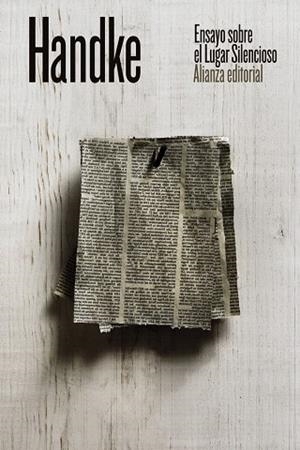 ENSAYO SOBRE EL LUGAR SILENCIOSO | 9788491817093 | HANDKE, PETER | Galatea Llibres | Llibreria online de Reus, Tarragona | Comprar llibres en català i castellà online