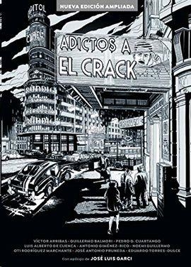 ADICTOS AL CRACK. NUEVA EDICION AMPLIADA | 9788415606987 | ARRIBAS, VICTOR/GARCI, JOSE LUIS/TORRES-DULCE, EDUARDO | Galatea Llibres | Librería online de Reus, Tarragona | Comprar libros en catalán y castellano online