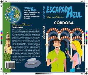 CÓRDOBA. ESCAPADA AZUL 2019 | 9788417823641 | CABRERA, DANIEL/LEDRADO, PALOMA | Galatea Llibres | Librería online de Reus, Tarragona | Comprar libros en catalán y castellano online