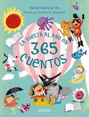 LA VUELTA AL AÑO EN 365 CUENTOS | 9788469848234 | GARCÍA DE ORO, GABRIEL | Galatea Llibres | Llibreria online de Reus, Tarragona | Comprar llibres en català i castellà online