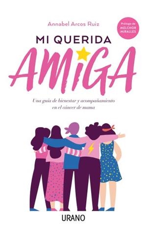 MI QUERIDA AMIGA | 9788416720811 | ARCOS RUIZ, ANNABEL | Galatea Llibres | Librería online de Reus, Tarragona | Comprar libros en catalán y castellano online