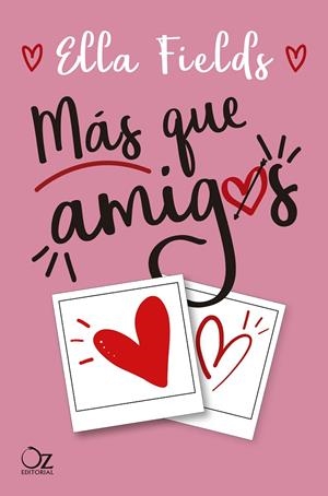 MÁS QUE AMIGOS | 9788417525361 | FIELDS, ELLA | Galatea Llibres | Llibreria online de Reus, Tarragona | Comprar llibres en català i castellà online