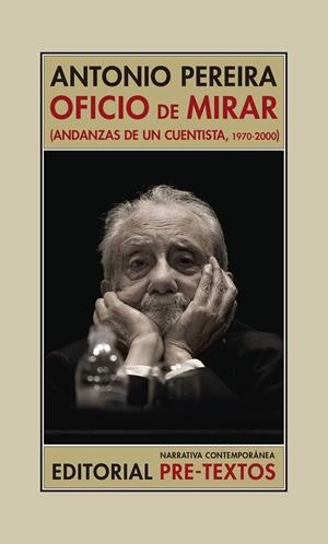 OFICIO DE MIRAR | 9788417830717 | PEREIRA, ANTONIO | Galatea Llibres | Llibreria online de Reus, Tarragona | Comprar llibres en català i castellà online