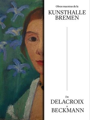 OBRAS MAESTRAS DE LA KUNSTHALLE BREMEN. | 9788417769246 | VV.AA | Galatea Llibres | Llibreria online de Reus, Tarragona | Comprar llibres en català i castellà online