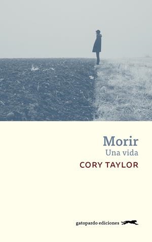 MORIR | 9788417109721 | TAYLOR, CORY | Galatea Llibres | Librería online de Reus, Tarragona | Comprar libros en catalán y castellano online