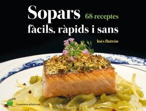 SOPARS FÀCILS, RÀPIDS I SANS | 9788490348802 | BUTRÓN PARRA , INÉS | Galatea Llibres | Llibreria online de Reus, Tarragona | Comprar llibres en català i castellà online