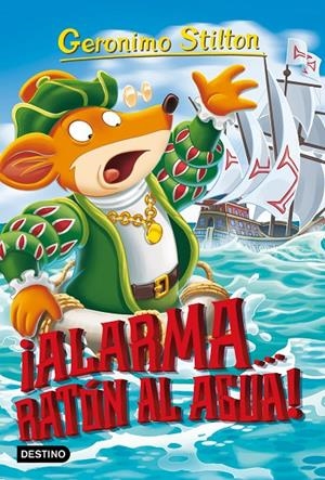 ALARMA... ¡RATÓN AL AGUA! GERONIMO STILTON | 9788408197454 | Galatea Llibres | Librería online de Reus, Tarragona | Comprar libros en catalán y castellano online