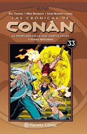 LAS CRÓNICAS DE CONAN Nº 33/34 | 9788491532309 | THOMAS, ROY | Galatea Llibres | Llibreria online de Reus, Tarragona | Comprar llibres en català i castellà online