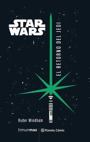 STAR WARS EL RETORNO DEL JEDI (NOVELA) | 9788491737995 | WINDHAM, RYDER | Galatea Llibres | Llibreria online de Reus, Tarragona | Comprar llibres en català i castellà online