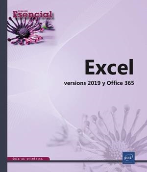 EXCEL. VERSIONES 2019 Y OFFICE 365 | 9782409021855 | VV. AA. | Galatea Llibres | Llibreria online de Reus, Tarragona | Comprar llibres en català i castellà online
