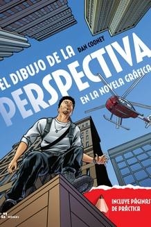 EL DIBUJO DE LA PERSPECTIVA EN LA NOVELA GRÁFICA | 9788417656201 | COONEY, DAN | Galatea Llibres | Llibreria online de Reus, Tarragona | Comprar llibres en català i castellà online