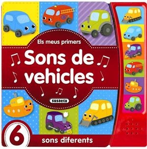 ELS MEUS PRIMERS SONS DE VEHICLES | 9788467764857 | Galatea Llibres | Librería online de Reus, Tarragona | Comprar libros en catalán y castellano online