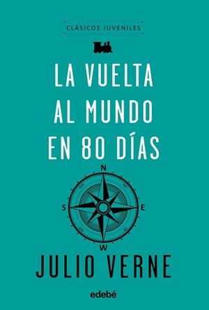 LA VUELTA AL MUNDO EN 80 DIAS | 9788468333069 | VERNE, JULIO | Galatea Llibres | Llibreria online de Reus, Tarragona | Comprar llibres en català i castellà online