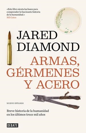 ARMAS, GÉRMENES Y ACERO | 9788499928715 | DIAMOND, JARED | Galatea Llibres | Llibreria online de Reus, Tarragona | Comprar llibres en català i castellà online
