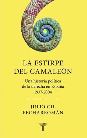 LA ESTIRPE DEL CAMALEÓN | 9788430623013 | GIL PECHARROMÁN, JULIO | Galatea Llibres | Llibreria online de Reus, Tarragona | Comprar llibres en català i castellà online