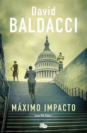 MÁXIMO IMPACTO (WILL ROBIE 2) | 9788413140940 | BALDACCI, DAVID | Galatea Llibres | Llibreria online de Reus, Tarragona | Comprar llibres en català i castellà online