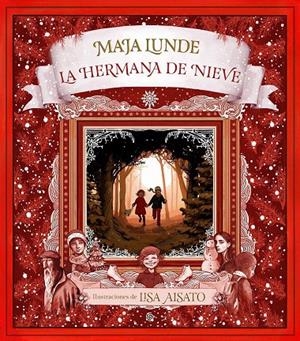 LA HERMANA DE NIEVE | 9788417736491 | AISATO, LISA/LUNDE, MAJA | Galatea Llibres | Llibreria online de Reus, Tarragona | Comprar llibres en català i castellà online