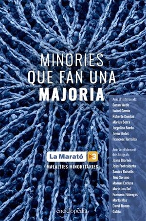 MINORIES QUE FAN UNA MAJORIA. EL LLIBRE DE LA MARATÓ 2019 | 9788441232136 | VV.AA. | Galatea Llibres | Llibreria online de Reus, Tarragona | Comprar llibres en català i castellà online