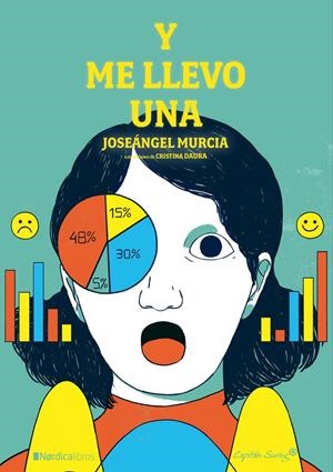 Y ME LLEVO UNA | 9788417281694 | MURCIA CARRIÓN, JOSEÁNGEL | Galatea Llibres | Llibreria online de Reus, Tarragona | Comprar llibres en català i castellà online