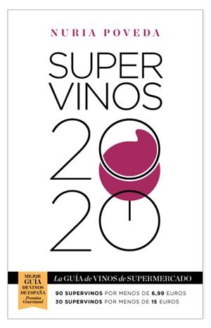 SUPERVINOS 2020 | 9788417893163 | POVEDA BALBUENA, NURIA | Galatea Llibres | Llibreria online de Reus, Tarragona | Comprar llibres en català i castellà online