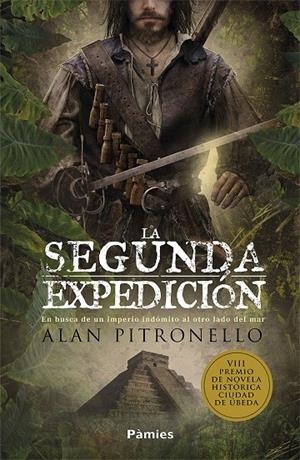 LA SEGUNDA EXPEDICIÓN | 9788417683634 | PITRONELLO, ALAN | Galatea Llibres | Llibreria online de Reus, Tarragona | Comprar llibres en català i castellà online