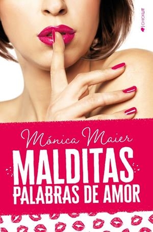 MALDITAS PALABRAS DE AMOR | 9788417361679 | MAIER, MÓNICA | Galatea Llibres | Librería online de Reus, Tarragona | Comprar libros en catalán y castellano online
