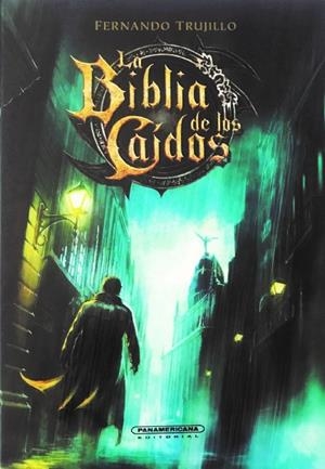 LA BIBLIA DE LOS CAÍDOS | 9788494980640 | TRUJILLO, FERNANDO | Galatea Llibres | Llibreria online de Reus, Tarragona | Comprar llibres en català i castellà online