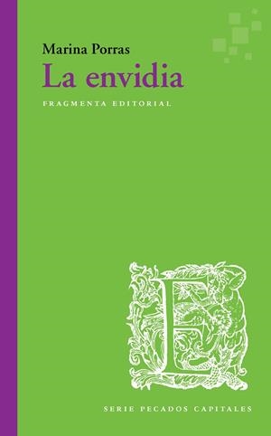 LA ENVIDIA | 9788417796129 | PORRAS, MARINA | Galatea Llibres | Llibreria online de Reus, Tarragona | Comprar llibres en català i castellà online