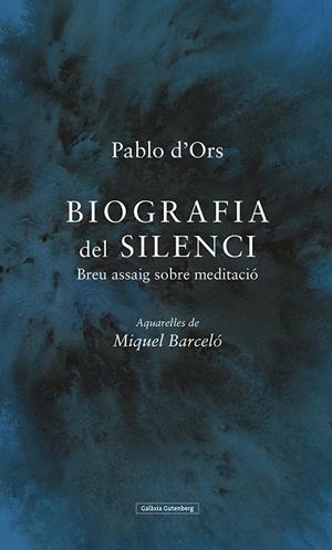 BIOGRAFIA DEL SILENCI | 9788417971298 | D'ORS, PABLO | Galatea Llibres | Llibreria online de Reus, Tarragona | Comprar llibres en català i castellà online