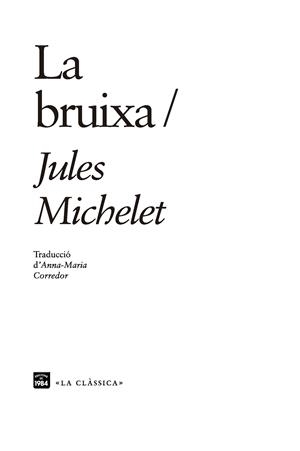 LA BRUIXA | 9788416987610 | MICHELET, JULES | Galatea Llibres | Librería online de Reus, Tarragona | Comprar libros en catalán y castellano online