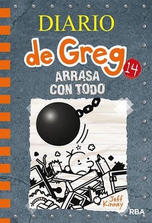 DIARIO DE GREG 14. ARRASA CON TODO | 9788427216747 | KINNEY, JEFF | Galatea Llibres | Llibreria online de Reus, Tarragona | Comprar llibres en català i castellà online