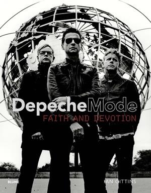 DEPECHE MODE. FAITH AND DEVOTION | 9788417757663 | GITTINS, IAN | Galatea Llibres | Llibreria online de Reus, Tarragona | Comprar llibres en català i castellà online
