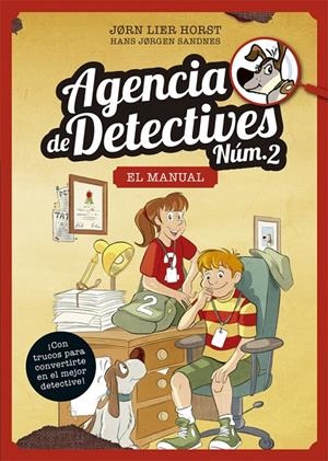AGENCIA DE DETECTIVES NÚM. 2 - EL MANUAL | 9788424664886 | HORST, JORN LIER | Galatea Llibres | Librería online de Reus, Tarragona | Comprar libros en catalán y castellano online