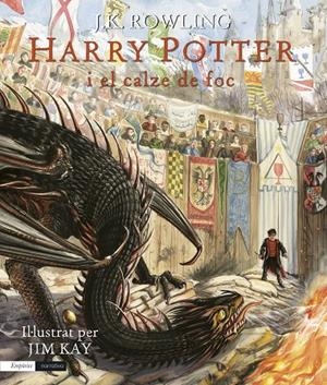 HARRY POTTER I EL CALZE DE FOC (EDICIÓ IL·LUSTRADA) | 9788417016913 | ROWLING, J.K. | Galatea Llibres | Llibreria online de Reus, Tarragona | Comprar llibres en català i castellà online