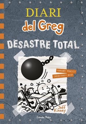 DIARI DEL GREG 14. DESASTRE TOTAL | 9788491379270 | KINNEY, JEFF | Galatea Llibres | Llibreria online de Reus, Tarragona | Comprar llibres en català i castellà online