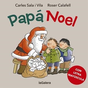 PAPÁ NOEL | 9788424665609 | SALA I VILA, CARLES | Galatea Llibres | Librería online de Reus, Tarragona | Comprar libros en catalán y castellano online