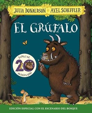 EL GRÚFALO. EDICIÓN ESPECIAL 20 ANIVERSARIO | 9788469626993 | DONALDSON, JULIA | Galatea Llibres | Librería online de Reus, Tarragona | Comprar libros en catalán y castellano online