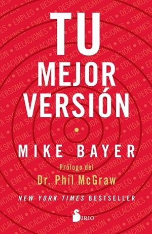 TU MEJOR VERSIÓN | 9788418000058 | BAYER, MIKE | Galatea Llibres | Llibreria online de Reus, Tarragona | Comprar llibres en català i castellà online