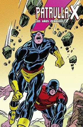 PATRULLA X LOS AÑOS PERDIDOS | 9788416986705 | Galatea Llibres | Llibreria online de Reus, Tarragona | Comprar llibres en català i castellà online