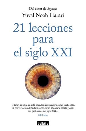 21 LECCIONES PARA EL SIGLO XXI | 9788417636593 | HARARI, YUVAL NOAH | Galatea Llibres | Llibreria online de Reus, Tarragona | Comprar llibres en català i castellà online