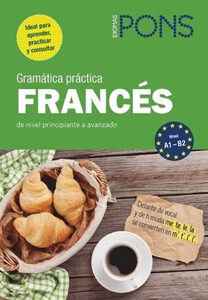 GRAMÁTICA PRÁCTICA FRANCÉS | 9788416782673 | DENEUX, MICHAEL | Galatea Llibres | Librería online de Reus, Tarragona | Comprar libros en catalán y castellano online