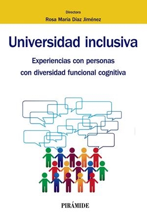 UNIVERSIDAD INCLUSIVA | 9788436841718 | DÍAZ JIMÉNEZ, ROSA MARÍA | Galatea Llibres | Llibreria online de Reus, Tarragona | Comprar llibres en català i castellà online