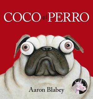 COCO EL PERRO | 9788469848647 | BLABEY, AARON | Galatea Llibres | Llibreria online de Reus, Tarragona | Comprar llibres en català i castellà online