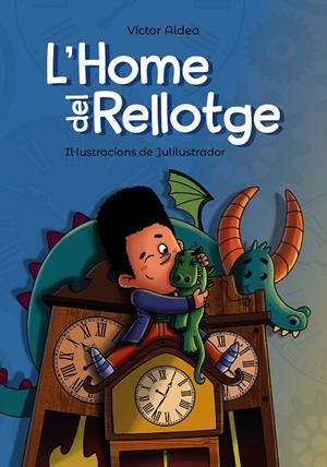 L'HOME DEL RELLOTGE | 9788448947767 | ALDEA, VÍCTOR | Galatea Llibres | Librería online de Reus, Tarragona | Comprar libros en catalán y castellano online