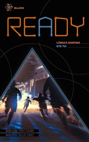 READY. L'UNICA SORTIDA ETS TU. ELIJAH | 9788448949785 | FÉRET-FLEURY, MADELEINE / HULLOT-GUIOT, MARUSHKA | Galatea Llibres | Llibreria online de Reus, Tarragona | Comprar llibres en català i castellà online